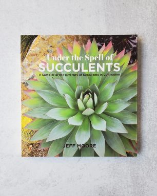 under the spell of succulents jeff moore book