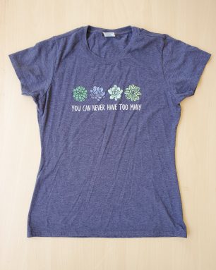 you can never have too many succulents shirt